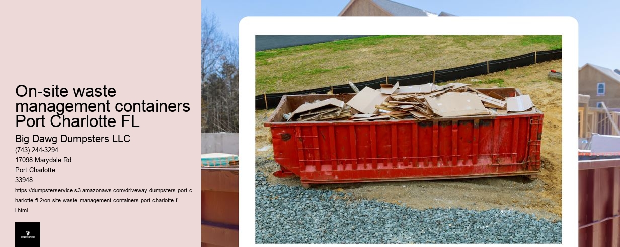 On-site waste management containers Port Charlotte FL