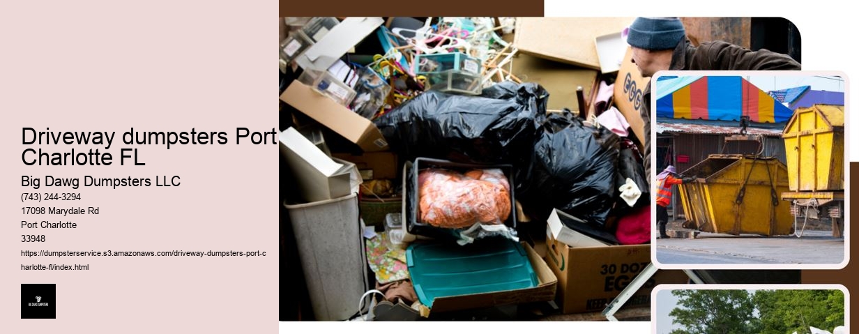 Driveway dumpsters Port Charlotte FL